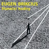 Eugen Brikcius / Sluneční hodiny 