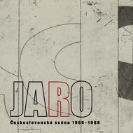 Jaro / Československá výtvarná scéna 1966–1968